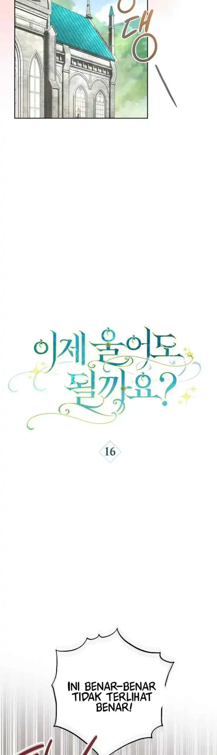 Can I Cry Now? Chapter 16 Gambar 22