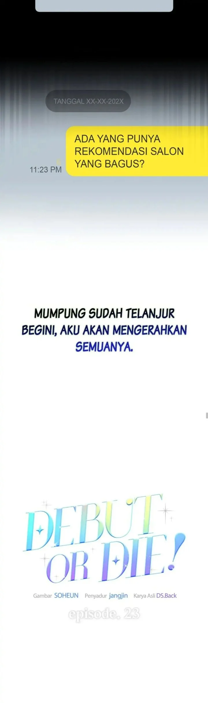 Debut or Die Chapter 23 Gambar 16