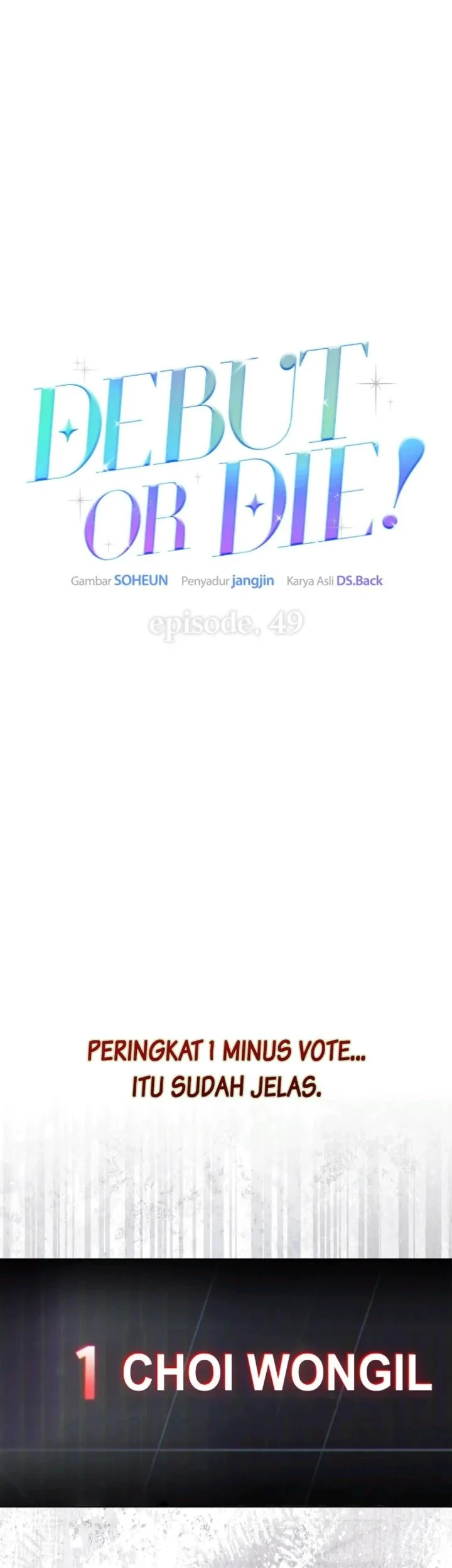 Debut or Die Chapter 49 Gambar 17