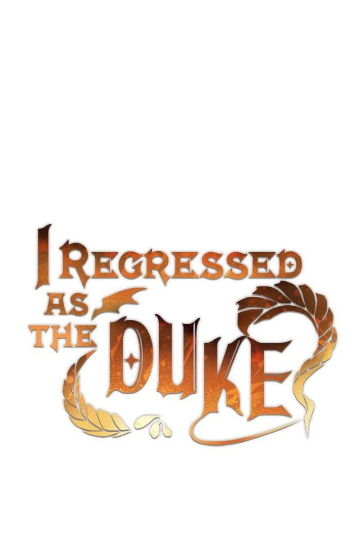 I Regressed As The Duke (Returned as the Duke) Chapter 23 halaman 19