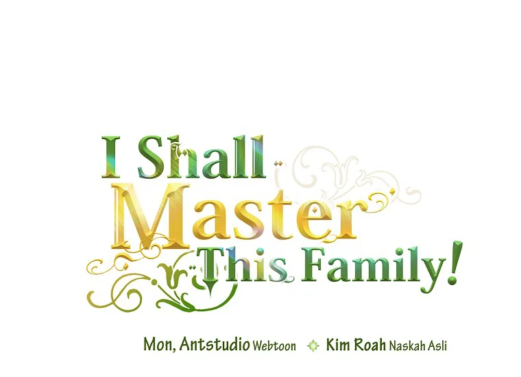 I Shall Master This Family! Chapter 132 Gambar 74