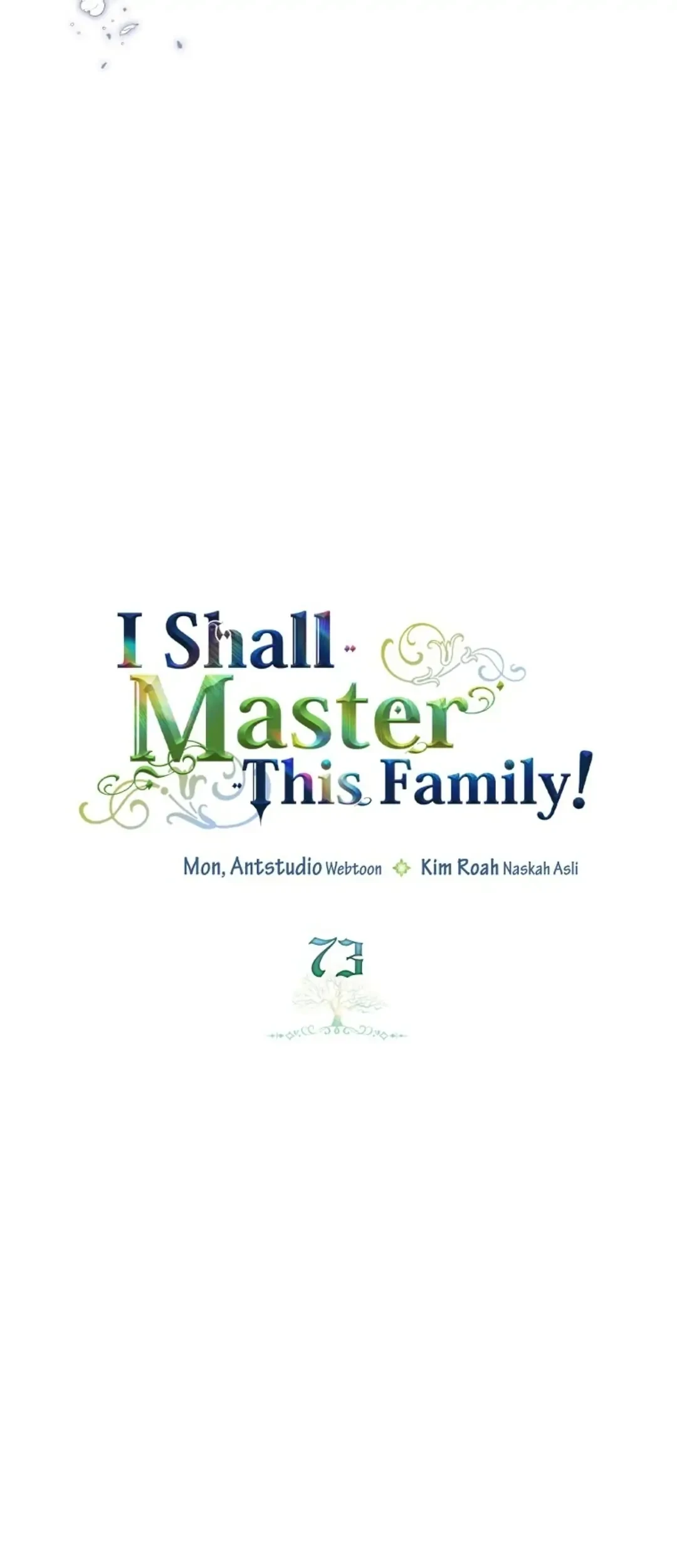 I Shall Master This Family! Chapter 73 Gambar 32