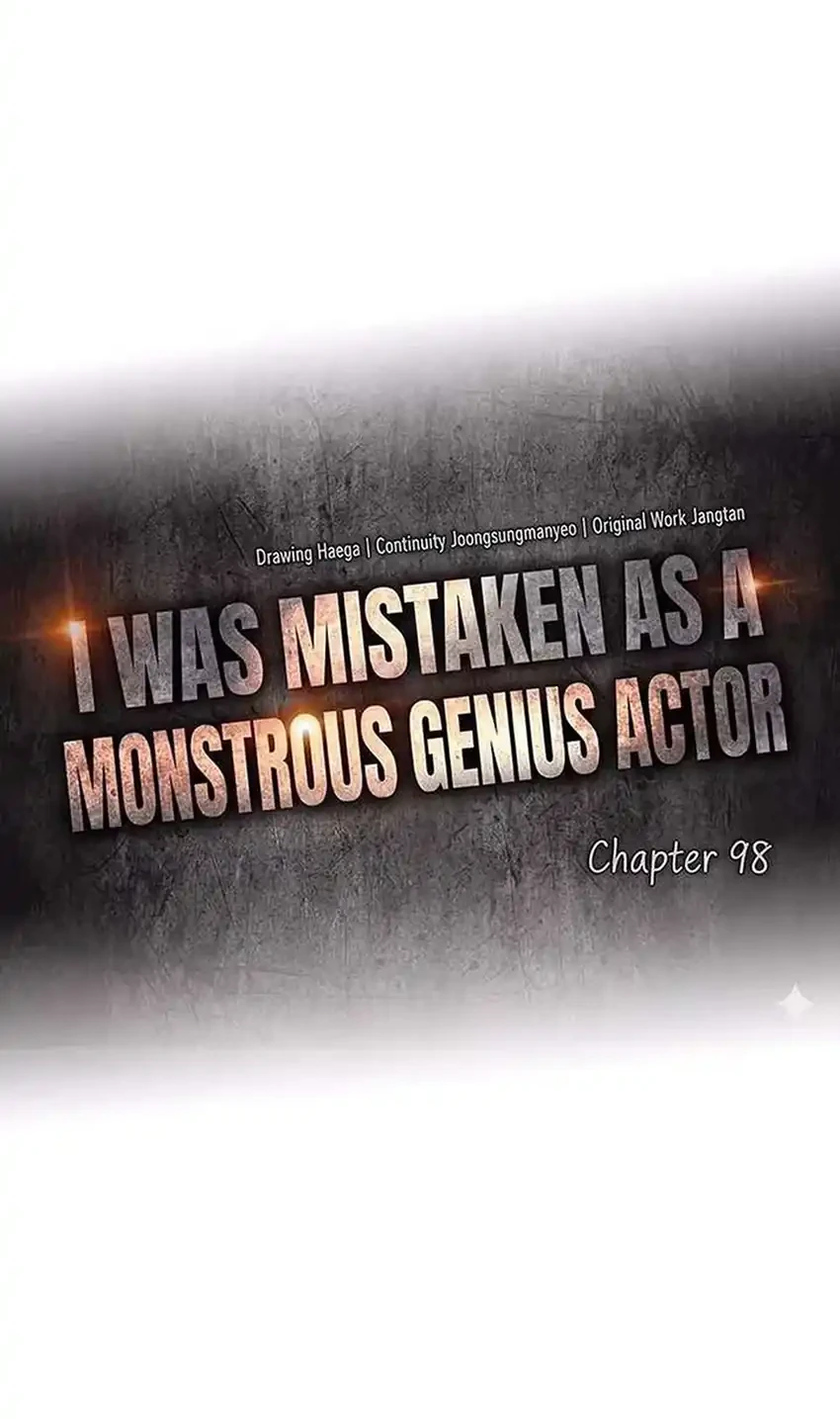 I Was Immediately Mistaken for a Monster Genius Actor Chapter 98 Gambar 18