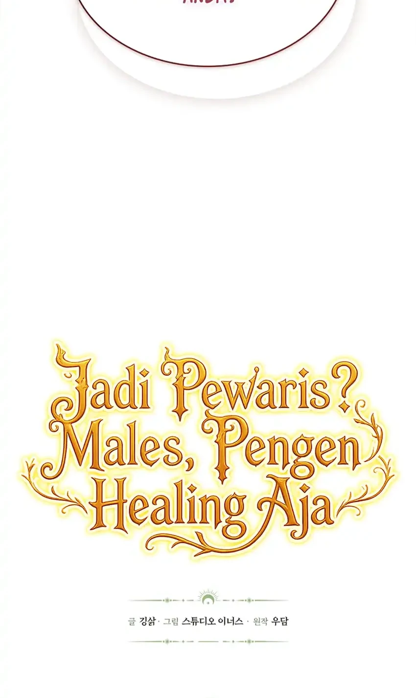 Never Mind the Heir, I’ll Focus On Healing Chapter 12 Gambar 29