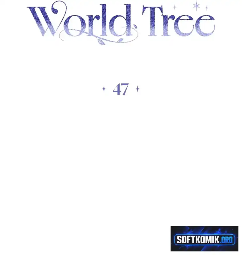 The Beloved Gardener of the World Tree Chapter 47 Gambar 40