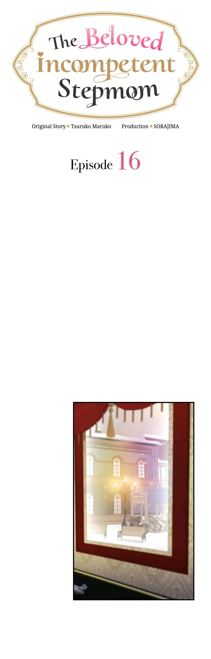 The Beloved Incompetent Stepmom Chapter 16 Gambar 17