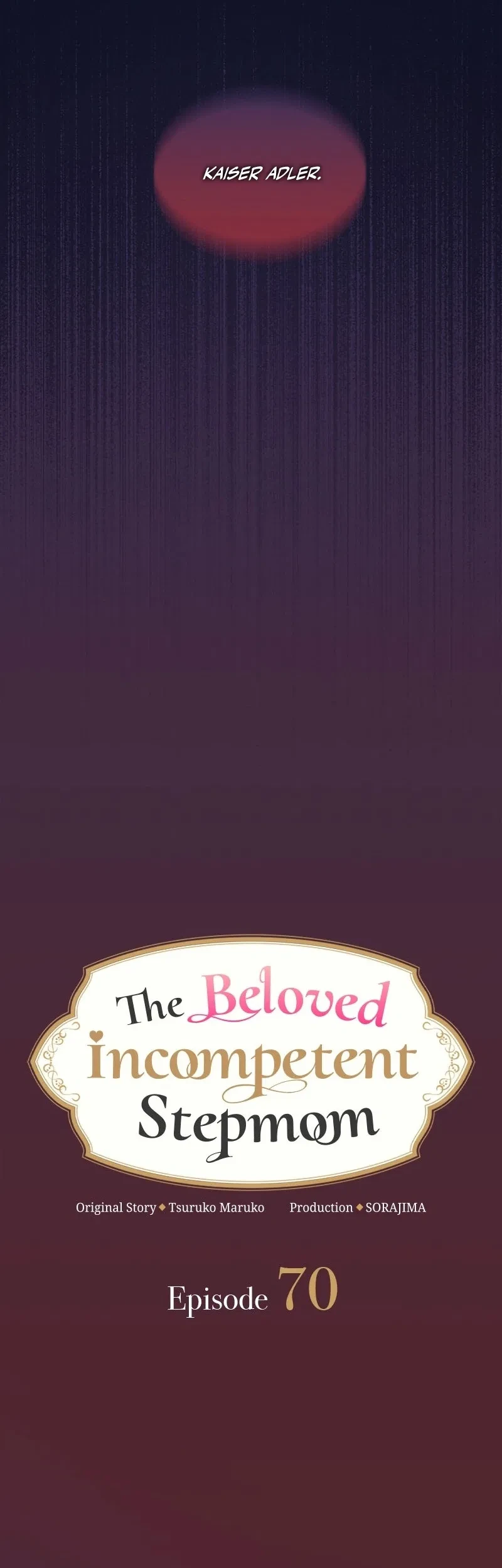 The Beloved Incompetent Stepmom Chapter 70 Gambar 16