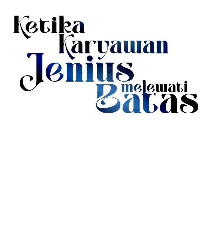 When a Genius Office Worker Goes Too Far Chapter 54 Gambar 22
